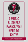 7 Music Business Basics You Need to Know - Domino Zee