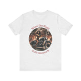 When The Night  Calls Unisex Jersey Short Sleeve Tee Printify