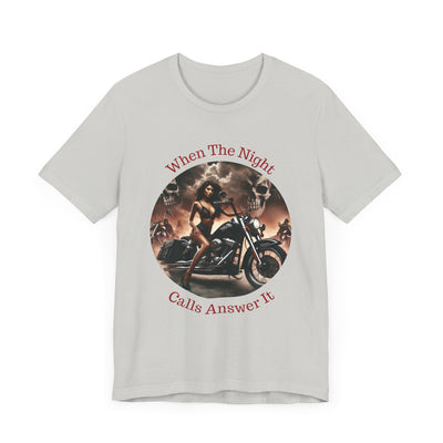 When The Night  Calls Unisex Jersey Short Sleeve Tee