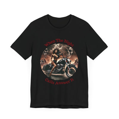 When The Night  Calls Unisex Jersey Short Sleeve Tee