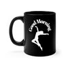 Good Morning Black mug 11oz - Domino Zee